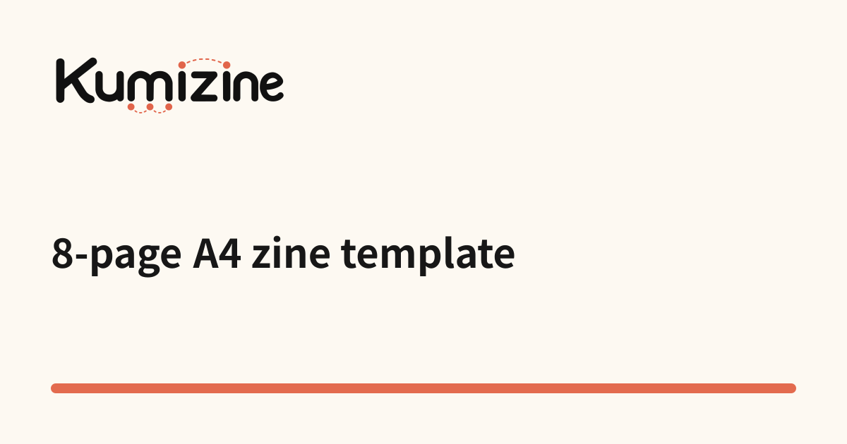 8-Page Zine Template for A4 Booklet Printing, Kumizine